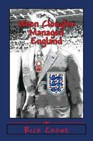 When Cloughie Managed England 1475172648 Book Cover