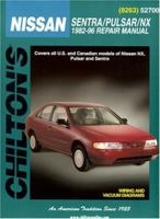 Nissan: Sentra/Pulsar/NX 1982-96 (Chilton's Total Car Care Repair Manual)