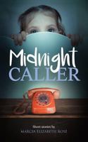Midnight Caller 186151882X Book Cover
