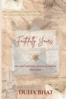 Faithfully Yours (The Loving A Kingsley Series) B0GTZFTCWH Book Cover