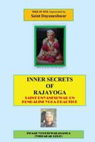 Inner Secrets of Rajayoga: Saint Dnyaneshwar on Kundalini Yoga Practice * Processes and Methods [Pantharaja] * 1519276168 Book Cover