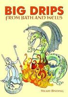 Big Drips from Bath and Wells 0955647797 Book Cover