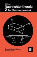 Nachrichtentheorie: Der Ubertragungskanal 351906104X Book Cover