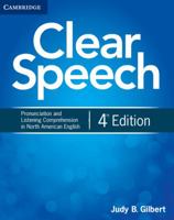 Clear Speech Student's Book: Pronunciation and Listening Comprehension in North American English 1107682959 Book Cover