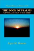 The Book of Psalms: A Panoramic View of the Bible'' 1413458386 Book Cover