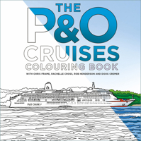 The P&O Cruises Colouring Book 1837051119 Book Cover