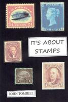 It's About Stamps 1500896284 Book Cover