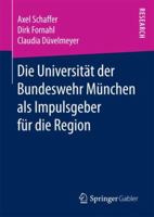 Die Universit�t Der Bundeswehr M�nchen ALS Impulsgeber F�r Die Region 3658200421 Book Cover