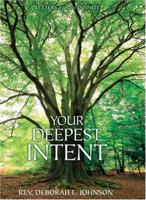 Your Deepest Intent: Letters from the Infinite 0971837708 Book Cover