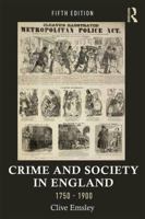 Crime and Society in England 1750-1900 (2nd Edition) 140585863X Book Cover