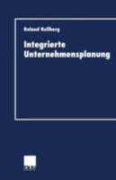 Integrierte Unternehmensplanung 3824405849 Book Cover