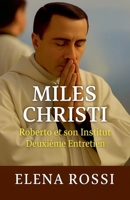 Miles Christi Roberto et son Institut Deuxième Entretien (French Edition) B0FJRKRKKY Book Cover
