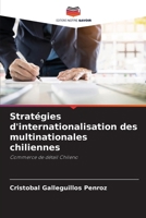 Stratégies d'internationalisation des multinationales chiliennes (French Edition) 6206948781 Book Cover