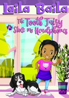 The Tooth Fairy Stole My Headphones 1734072113 Book Cover