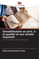 Sensibilisation au prix, à la qualité et aux achats impulsifs (French Edition) 6207982878 Book Cover