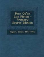 Pour Qu'on Lise Platon 3988817031 Book Cover