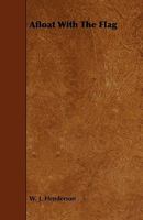 Afloat with the Flag 3742810804 Book Cover