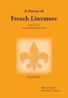 A Survey of French Literature, Volume 1: The Middle Ages and the Sixteenth Century: 1 (Survey of French Literature) 1585101818 Book Cover