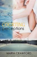 Courting Perceptions 1683480155 Book Cover