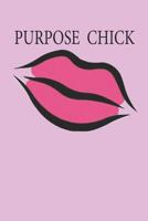 Purpose Chick 1726891755 Book Cover