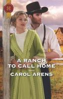 A Ranch to Call Home 1335467653 Book Cover