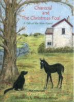 Charcoal and the Christmas Foal: A Tale of the New Forest 0956394515 Book Cover