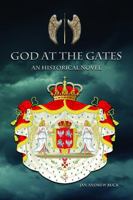 God at the Gates, An Historical Novel 173285582X Book Cover