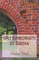 Gli erboristi di Siena 108937495X Book Cover