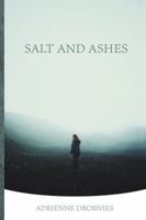 Salt and Ashes 177324048X Book Cover