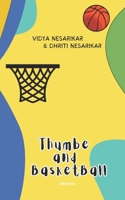 THUMBE AND THE BASKETBALL 9357872302 Book Cover