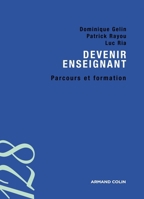 Devenir enseignant: Parcours et formation (French Edition) 2200347197 Book Cover