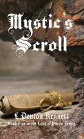 Mystic's Scroll: Book Five Land of Paron series B0F4J1XDNZ Book Cover