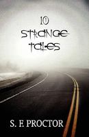 10 Strange Tales 1456065858 Book Cover