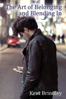 The Art of Belonging and Blending In 1497470080 Book Cover