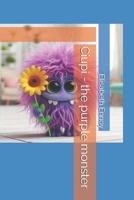 Ciupi - the purple monster B0DSKW5D69 Book Cover