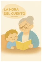 La hora del cuento (Spanish Edition) B0FR3GH2QH Book Cover