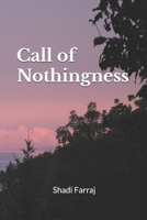 Call of Nothingness B0F1KQVMZQ Book Cover