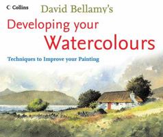 Developing Your Watercolours: Techniques to Improve Your Painting 0007163886 Book Cover