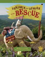 Benjamin and Bumper to the Rescue 0981969712 Book Cover