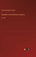 Gazetteer of the Bombay Presidency: Vol. XIX 3385315816 Book Cover