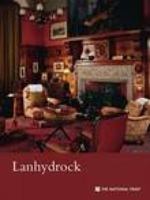 Lanhydrock, Cornwall 1843593238 Book Cover