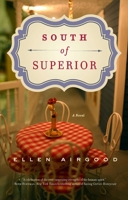 South of Superior 1594485763 Book Cover