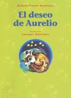 El Deseo de Aurelio 9681679881 Book Cover