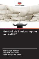 Identité de l'Indus: mythe ou réalité? 6202374950 Book Cover