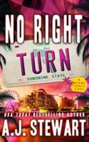 No Right Turn (Miami Jones Florida Mystery Series) 1945741104 Book Cover