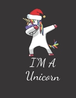 I'm A Unicorn: Cute Unicorn, Large Blank Sketchbook For Girls, 100 Pages, 8.5 x 11, Paper for Drawing, Sketching & Crayon Coloring, Drawing, Whiting, Journaling & Doodling 1660246172 Book Cover