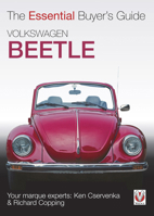 Volkswagen Beetle: The Essential Buyer's Guide (Series) (The Essential Buyer's Guide) 1904788726 Book Cover