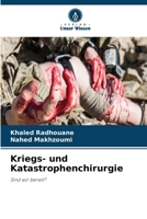 Kriegs- und Katastrophenchirurgie (German Edition) 6630145321 Book Cover