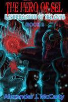 The Hero of Sel: Resurrection of the Exps 1943733031 Book Cover