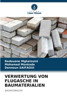 Verwertung Von Flugasche in Baumaterialien (German Edition) 6206920267 Book Cover